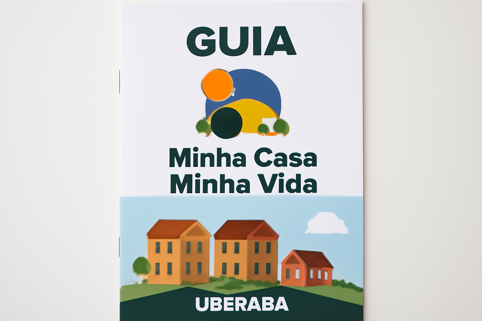 Guia: tudo sobre o programa Minha Casa, Minha Vida